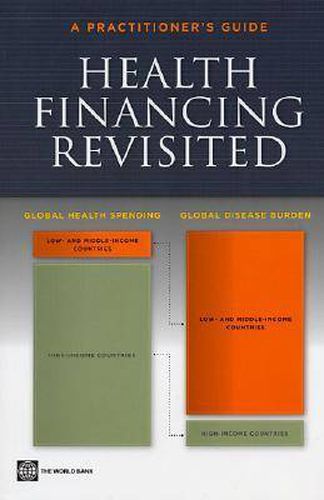 Cover image for Health Financing Revisited: A Practitioner's Guide