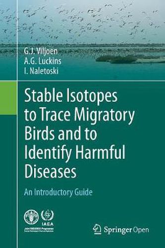Cover image for Stable Isotopes to Trace Migratory Birds and to Identify Harmful Diseases: An Introductory Guide