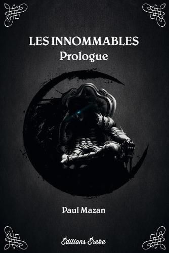 Cover image for Les innommables, Prologue