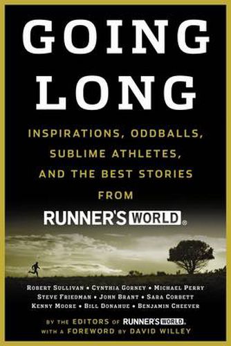 Cover image for Going Long: Legends, Oddballs, Comebacks & Adventures