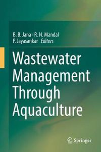 Cover image for Wastewater Management Through Aquaculture