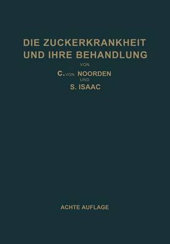 Cover image for Die Zuckerkrankheit Und Ihre Behandlung