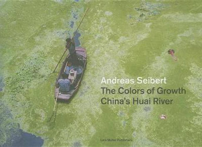 Cover image for Colors of Growth: China's Huai River