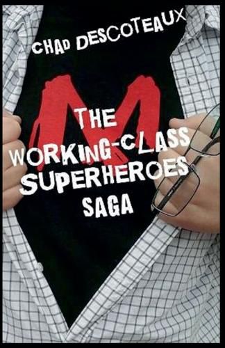 Cover image for Working-Class Superheroes (Saga Edition)