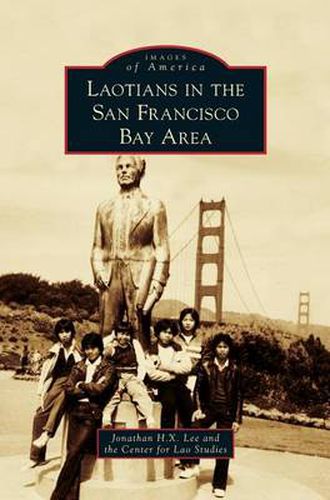 Cover image for Laotians in the San Francisco Bay Area