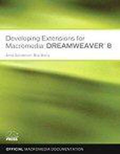 Cover image for Developing Extensions for Macromedia Dreamweaver 8