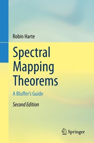 Cover image for Spectral Mapping Theorems: A Bluffer's Guide