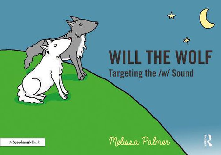 Will the Wolf: Targeting the /w/ Sound