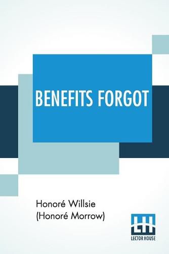 Benefits Forgot: A Story Of Lincoln And Mother Love