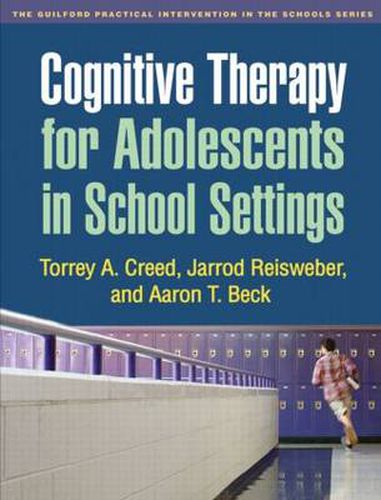 Cover image for Cognitive Therapy for Adolescents in School Settings