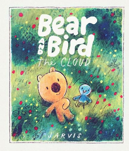 Cover image for The Cloud: A Bear and Bird Picture Book