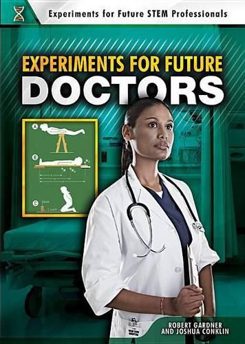 Experiments for Future Doctors