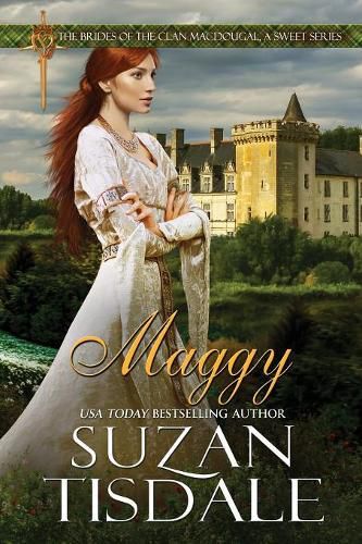 Cover image for Maggy: Book Two of The Brides of Clan MacDougall, A Sweet Series