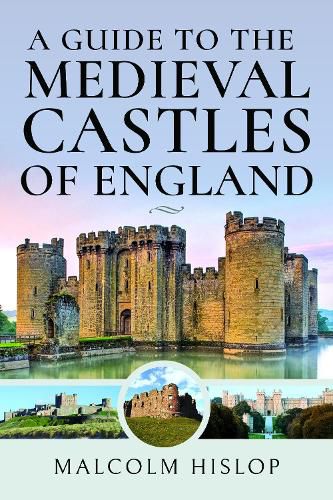 Cover image for A Guide to the Medieval Castles of England