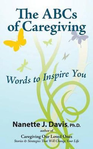 The ABCs of Caregiving: Words to Inspire You