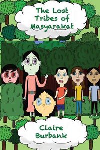 Cover image for The Lost Tribes of Masyarakat