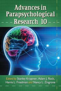 Cover image for Advances in Parapsychological Research 10