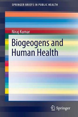 Cover image for Biogeogens and Human Health