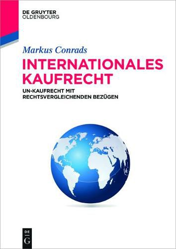 Cover image for Internationales Kaufrecht: Un-Kaufrecht Mit Rechtsvergleichenden Bezugen