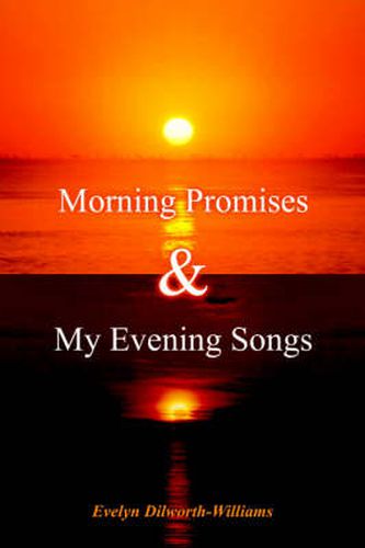 Cover image for Morning Promises & My Evening Songs