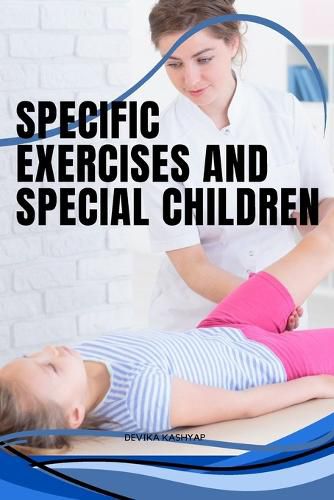 Cover image for Specific Exercises and Special Children