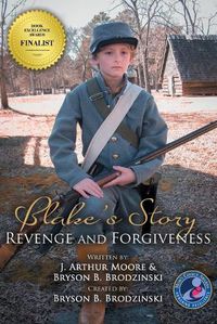 Cover image for Blake's Story (Colored - 3rd Edition): Revenge and Forgiveness