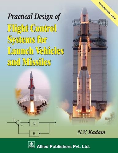 Cover image for Practical Design of Fight Control Systems for Launch Vehicles and Missiles