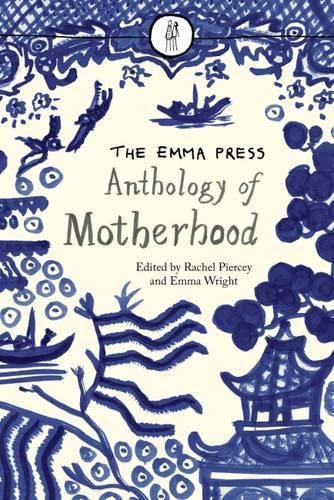 Cover image for Emma Press Anthology of Motherhood