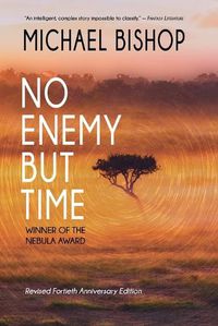 Cover image for No Enemy but Time