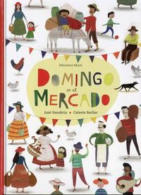 Cover image for Domingo en el Mercado