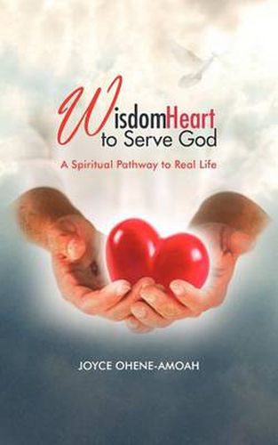 Cover image for Wisdom Heart to Serve God