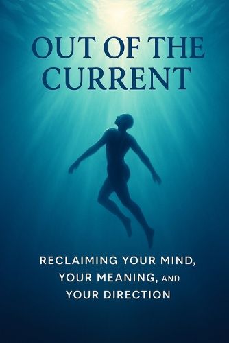 Cover image for Out of the Current