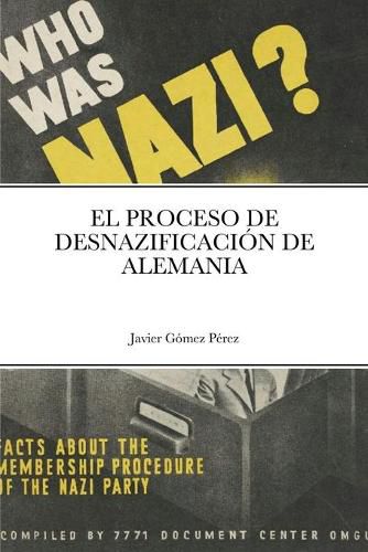 Cover image for El Proceso de Desnazificacion de Alemania