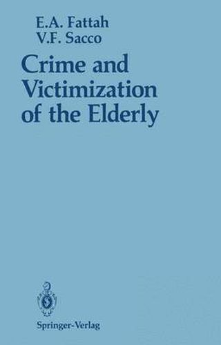 Cover image for Crime and Victimization of the Elderly