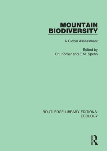Cover image for Mountain Biodiversity: A Global Assessment