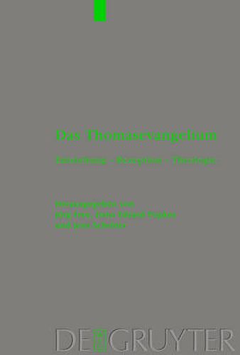 Cover image for Das Thomasevangelium: Entstehung - Rezeption - Theologie