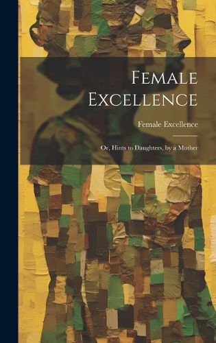 Cover image for Female Excellence