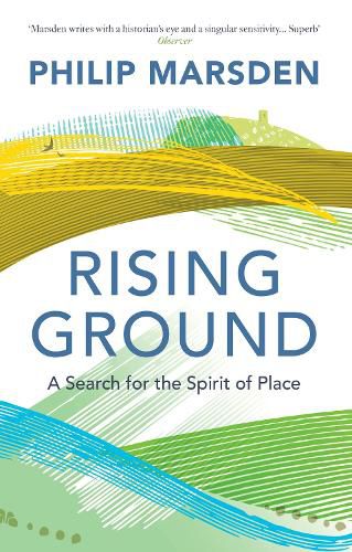 Cover image for Rising Ground: A Search for the Spirit of Place