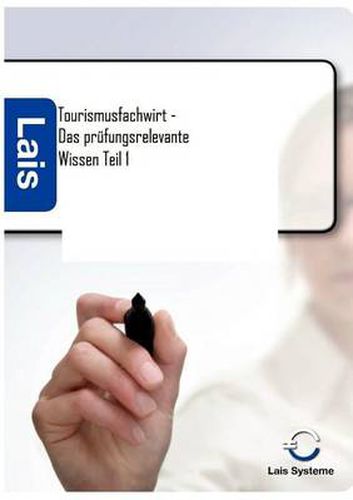 Cover image for Tourismusfachwirt - Das prufungsrelevante Wissen