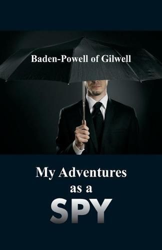 Cover image for My Adventures as a Spy