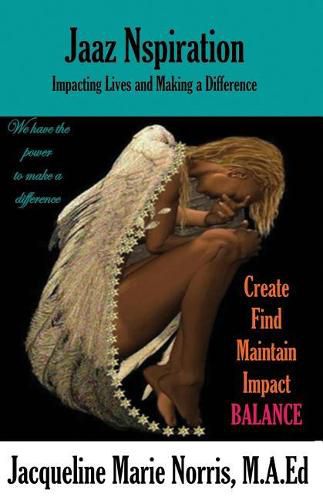 Cover image for Jaaz Nspiration: Impacting Lives and Making a Difference