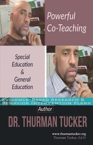 Cover image for Powerful Co-Teaching: Special Education & General Education