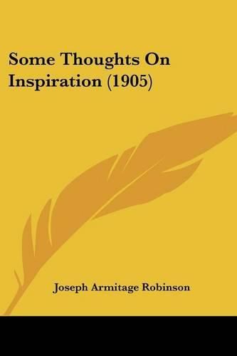 Some Thoughts on Inspiration (1905)