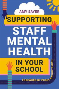 Cover image for Supporting Staff Mental Health in Your School