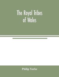 Cover image for The royal tribes of Wales