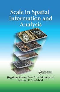 Cover image for Scale in Spatial Information and Analysis