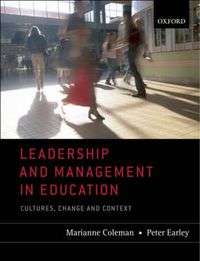 Cover image for Leadership and Management in Education: Cultures, Change, and Context