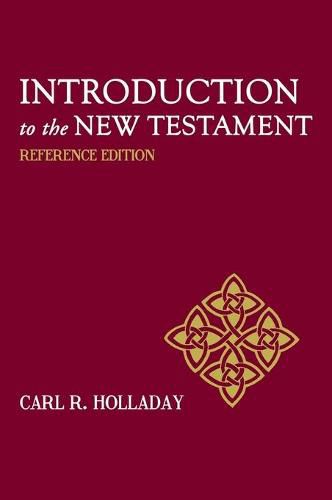 Introduction to the New Testament: Reference Edition