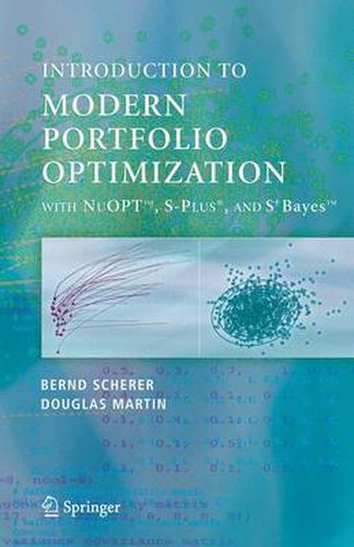 Modern Portfolio Optimization with NuOPT (TM), S-PLUS (R), and S+Bayes (TM)