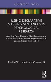 Cover image for Using Declarative Mapping Sentences in Psychological Research